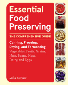 Essential Food Preserving by Julia Skinner, 9781635868029