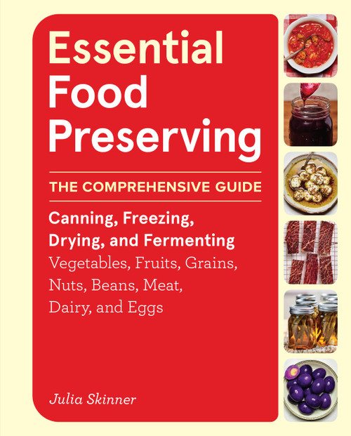 Essential Food Preserving by Julia Skinner, 9781635868029
