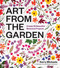 Art from the Garden (Create 25 Beautiful Botanical Projects) by Kerry Michaels, Liz Micheels, 9781643264172