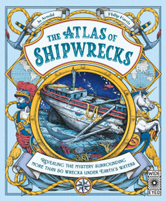 The Atlas of Shipwrecks by Jo Arnold, Philip Harris, 9781836002406