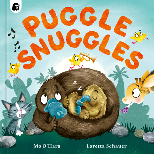 Puggle Snuggles by Mo O'Hara, Loretta Schauer, 9781836007326