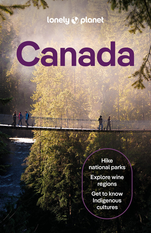 Lonely Planet Canada - 9781838697075 by Brendan Sainsbury, Jennifer Bain, Joel Balsam, Jonny Bierman, Bianca Bujan, Carolyn B Heller, Jessica Lockhart, Isabella Noble, Debbie Olsen, Darcy Rhyno, Barbara Woolsey, 9781838697075
