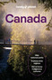 Lonely Planet Canada - 9781838697075 by Brendan Sainsbury, Jennifer Bain, Joel Balsam, Jonny Bierman, Bianca Bujan, Carolyn B Heller, Jessica Lockhart, Isabella Noble, Debbie Olsen, Darcy Rhyno, Barbara Woolsey, 9781838697075
