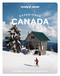 Lonely Planet Experience Canada by Carolyn B Heller, Jennifer Bain, Joel Balsam, Isabella Noble, Debbie Olsen, Kelsey Olsen, Darcy Rhyno, Brendan Sainsbury, Barbara Woolsey, 9781838697457