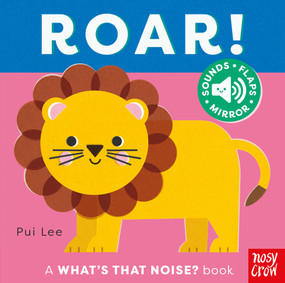 What's That Noise? Roar! by Pui Lee, 9798887771885