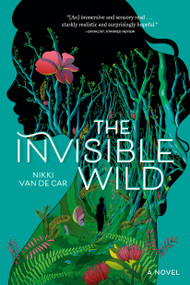 The Invisible Wild - 9798894143651 by Nikki Van De Car, 9798894143651