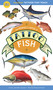The Perfect Catch of Tattoo Fish (50 Temporary Tattoos that Teach) by Philip Schmidt, Jennifer Clausen, 9798897080144