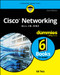 Cisco Networking All-in-One For Dummies - 9781394365289 by Edward Tetz