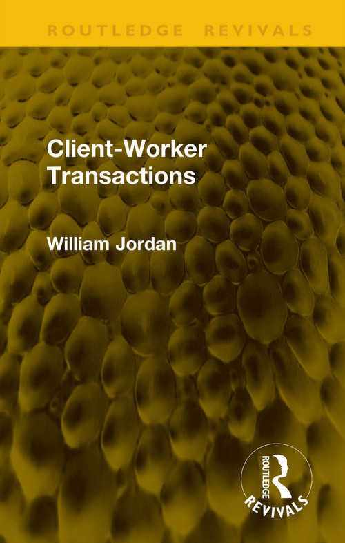 Client-Worker Transactions by William Jordan, 9781041164760