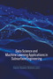 Data Science and Machine Learning Applications in Subsurface Engineering by Daniel Asante Otchere, 9781032433653