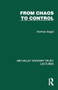 From Chaos to Control by Norman Angell, 9781032878706