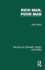 Rich Man, Poor Man by John Hilton, 9781032880907