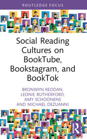 Social Reading Cultures on BookTube, Bookstagram, and BookTok - 9781032603254 by Bronwyn Reddan, Leonie Rutherford, Amy Schoonens, Michael Dezuanni, 9781032603254