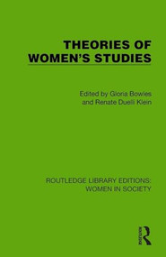 Theories of Women's Studies by Gloria Bowles, Renate Duelli Klein, 9781032850726