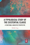 A Typological Study of the Existential Clause (A Functional Linguistics Perspective) by Wang Yong, 9781032795591