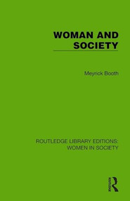 Woman and Society by Meyrick Booth, 9781032871721