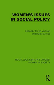 Women's Issues in Social Policy by Mavis Maclean, Dulcie Groves, 9781032863115