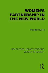 Women's Partnership in the New World by Maude Royden, 9781032868592
