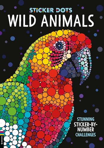 Sticker Dots: Wild Animals (Stunning Sticker by Numbers Challenges) by Daniela Geremia, 9781837251490