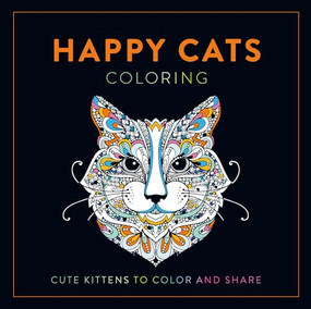 Happy Cats Coloring (Cute Kittens to Color and Share) by LOM ART U.S., 9781915751614