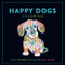 Happy Dogs Coloring (Cute Puppies to Color and Share) by LOM ART U.S., 9781915751621