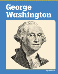 George Washington - 9798875304637 by Ib Larsen, 9798875304637