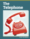 The Telephone - 9798875306280 by Marc Tyler Nobleman, 9798875306280