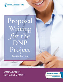 Proposal Writing for the DNP Project by Wanda Bonnel, Katharine V. Smith, 9780826174673