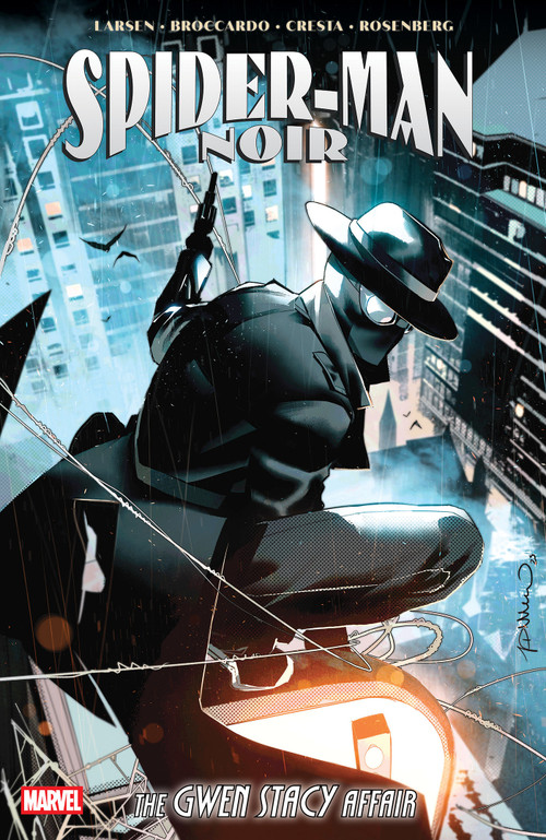 Spider-Man Noir: The Gwen Stacy Affair by Erik Larsen, Andrea Broccardo, Marika Cresta, Simone Di Meo, 9781302967178