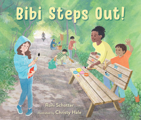 Bibi Steps Out! by Roni Schotter, Christy Hale, 9781536238525