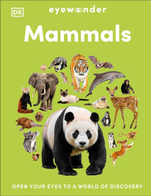 Eyewonder Mammals (Open Your Eyes to a World of Discovery) by DK, 9798217305759