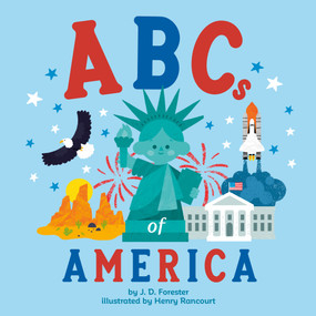 ABCs of America by J. D. Forester, Henry Rancourt, 9798217140992