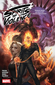 Spirits Of Violence by Sabir Pirzada, Paul Davidson, Kendrick "Kunkka" Lim, 9781302965099