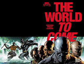 Marvel Knights: The World To Come by Christopher Priest, Joe Quesada, Joe Quesada, Joe Quesada, 9781302968335