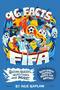 96 Facts About FIFA (Quizzes, Quotes, Questions, and More! With Bonus Journal Pages for Writing!) by Arie Kaplan, Risa Rodil, 9798217144235