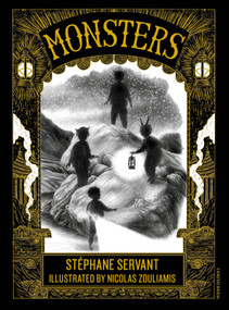 Monsters - 9781782695547 by Stéphane Servant, Nicolas Zouliamis, Sarah Ardizzone, 9781782695547