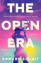 The Open Era by Edward Schmit, 9780593956779