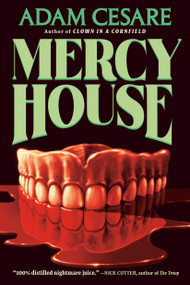 Mercy House by Adam Cesare, 9798217301690