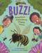 Buzz! (Being Brave Around Buzzy, Stinging Insects) by Toni Buzzeo, Joe Cepeda, 9780823459711