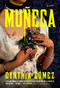 Muñeca by Cynthia Gómez, 9798217047574