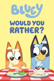 Bluey: Would You Rather? by Penguin Young Readers Licenses, 9798217145102