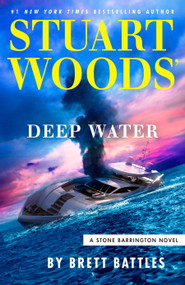 Stuart Woods' Deep Water by Brett Battles, 9798217179275