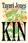 Kin: Oprah's Book Club (A Novel) by Tayari Jones, 9780525659181