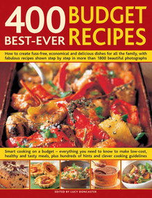 400 Best-Ever Budget Recipes by Lucy Doncaster, 9780754817703