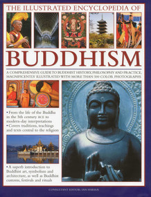 The Illustrated Encyclopedia of Buddhism by Ian Harris, 9780754818991