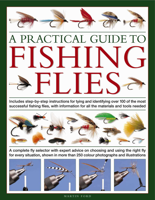 A Practical Guide to Fishing Flies by Martin Ford, 9780754819103