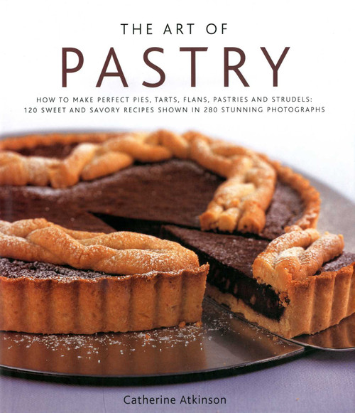 The Art of Pastry by Catherine Atkinson, 9780754819295