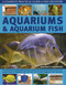 Aquariums and Aquarium Fish: A Complete Practical Guide & Fish Identifier by Mary Bailey, Gina Sandford, 9780754820079