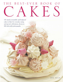 The Best-Ever Book of Cakes by Ann Nicol, 9780754820697