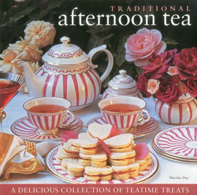 Traditional Afternoon Tea by Martha Day, 9780754821700